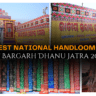 Biggest National Handloom Expo at Bargarh Dhanu Jatra 2025