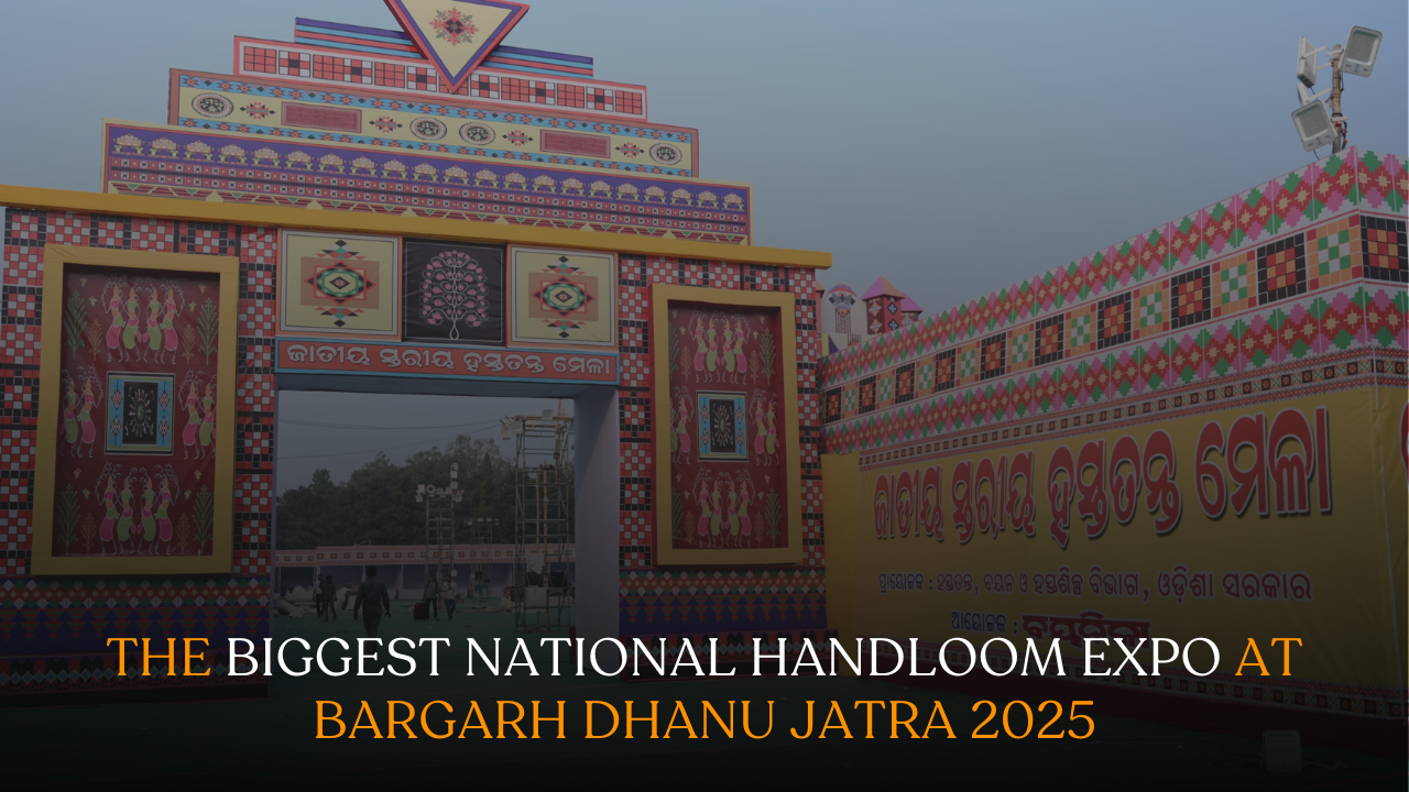 THE Biggest National Handloom Expo at Bargarh Dhanu Jatra 2025