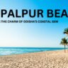 Gopalpur-Beach_-Discover-the-Charm-of-Odishas-Coastal-Gem