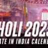 Holi 2025 Date in India Calendar