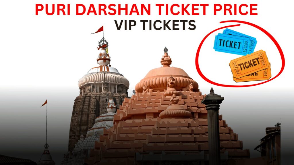 Puri Darshan Ticket Price Breakdown: 2025 Updated Details!