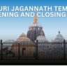 Puri Jagannath Temple Opening and Closing time