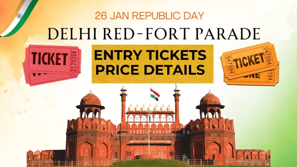 Republic day red fort ticket price 2025