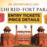 Republic day red fort ticket price 2025