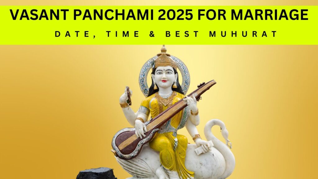 Vasant-Panchami-2025-for-Marriage-Date-Time-Best-Muhurat