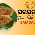 Sarsatia: Taste Of Sambalpur’s Made from (Ganjer Tree Resin)