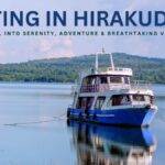 Boating in Hirakud Dam: Best Places, Ticket Price & Timings (2025 Guide)